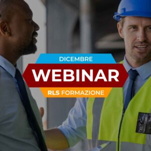 Formazione Rappresentante dei Lavoratori per la Sicurezza - Dicembre