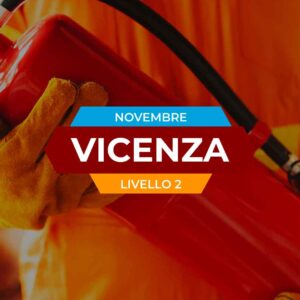 Formazione antincendio - Livello 2 - Vicenza