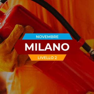 Formazione antincendio - Livello 2 - Milano